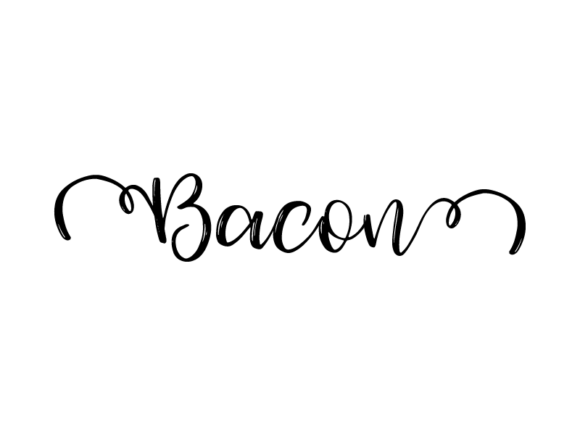 Bacon Lettering: Graphics & Print Templates for Handmade Brands