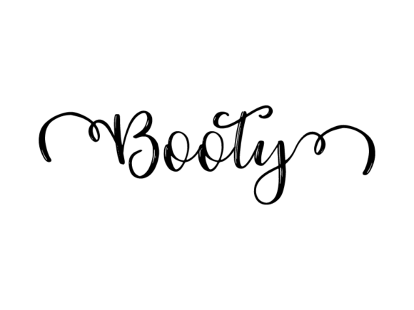 Booty Lettering: Graphics & Print Templates for Handmade Brands